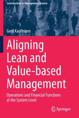 Aligning Lean and Value-based Management