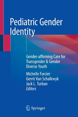 Pediatric Gender Identity