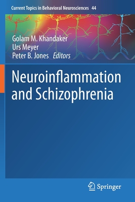 Neuroinflammation and Schizophrenia