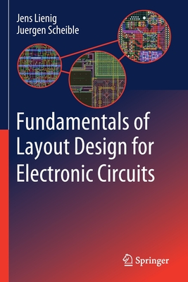 Fundamentals of Layout Design for Electronic Circuits