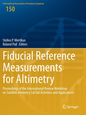 Fiducial Reference Measurements for Altimetry