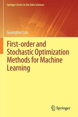 First-order and Stochastic Optimization Methods for Machine Learning