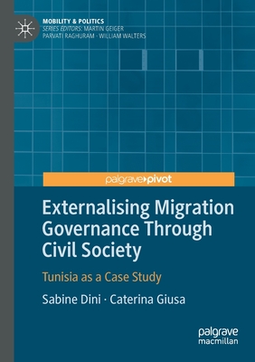 Externalising Migration Governance Through Civil Society