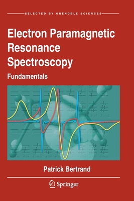 Electron Paramagnetic Resonance Spectroscopy