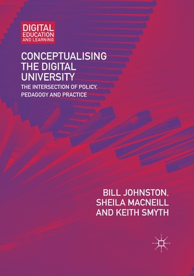 Conceptualising the Digital University