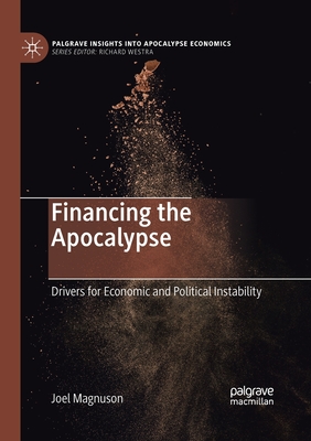 Financing the Apocalypse