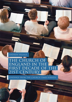 The Church of England in the First Decade of the 21st Century