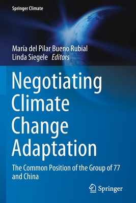 Negotiating Climate Change Adaptation