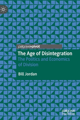 The Age of Disintegration