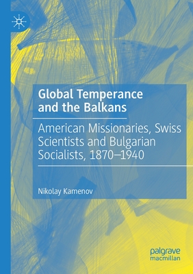 Global Temperance and the Balkans