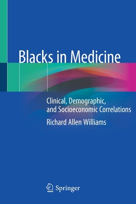 Blacks in Medicine