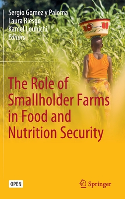 The Role of Smallholder Farms in Food and Nutrition Security