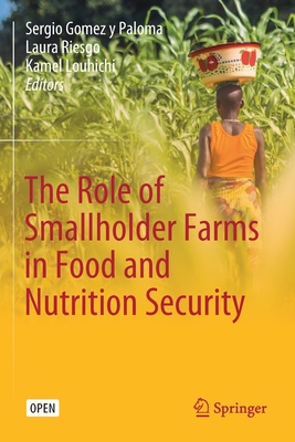 The Role of Smallholder Farms in Food and Nutrition Security