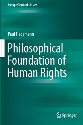 Philosophical Foundation of Human Rights