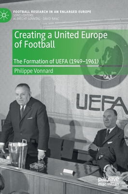 Creating a United Europe of Football