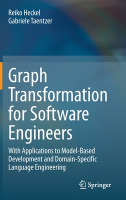 Graph Transformation for Software Engineers