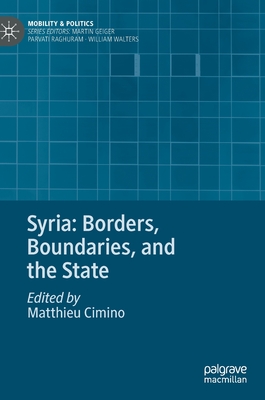Syria: Borders, Boundaries, and the State