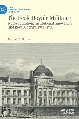 The Ecole Royale Militaire