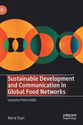 Sustainable Development and Communication in Global Food Networks