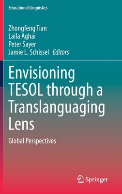 Envisioning TESOL through a Translanguaging Lens