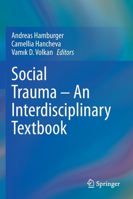 Social Trauma - An Interdisciplinary Textbook