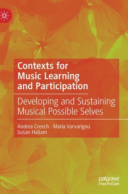 Contexts for Music Learning and Participation