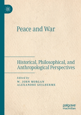 Peace and War