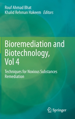 Bioremediation and Biotechnology, Vol 4
