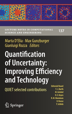Quantification of Uncertainty: Improving Efficiency and Technology