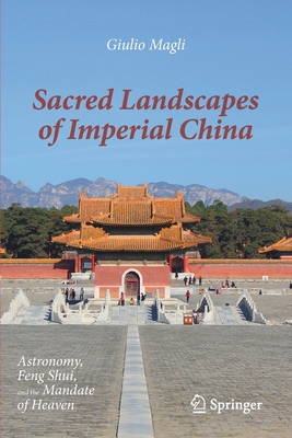 Sacred Landscapes of Imperial China