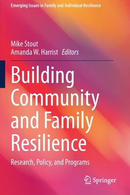 Building Community and Family Resilience