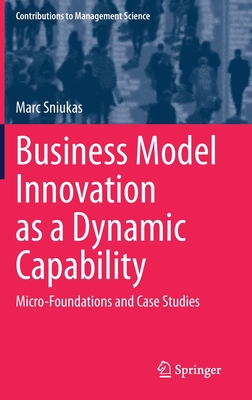 Business Model Innovation as a Dynamic Capability