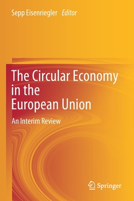 The Circular Economy in the European Union