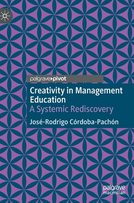 Creativity in Management Education