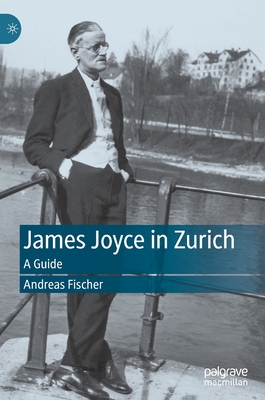 James Joyce in Zurich