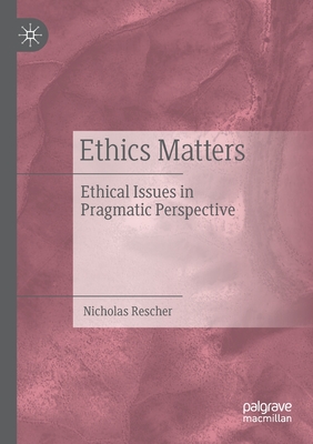 Ethics Matters