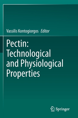 Pectin: Technological and Physiological Properties