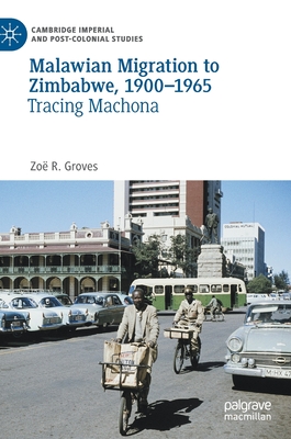 Malawian Migration to Zimbabwe, 1900-1965