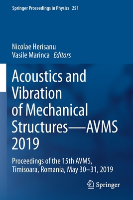 Acoustics and Vibration of Mechanical Structures-AVMS 2019