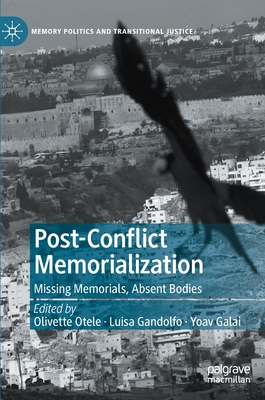 Post-Conflict Memorialization