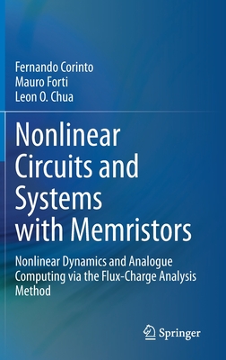 Nonlinear Circuits and Systems with Memristors