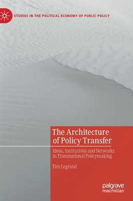 The Architecture of Policy Transfer