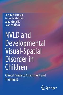 NVLD and Developmental Visual-Spatial Disorder in Children