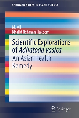 Scientific Explorations of Adhatoda vasica