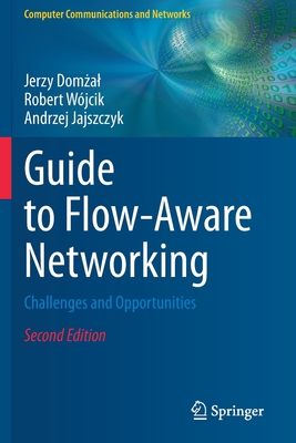 Guide to Flow-Aware Networking