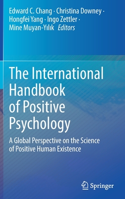 The International Handbook of Positive Psychology