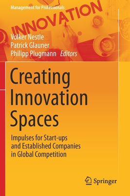 Creating Innovation Spaces