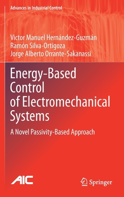 Energy-Based Control of Electromechanical Systems