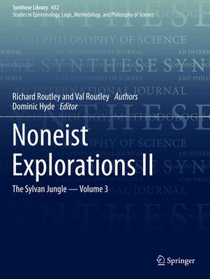 Noneist Explorations II