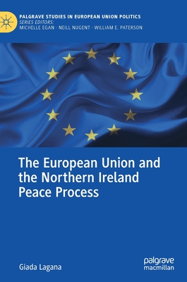 The European Union and the Northern Ireland Peace Process